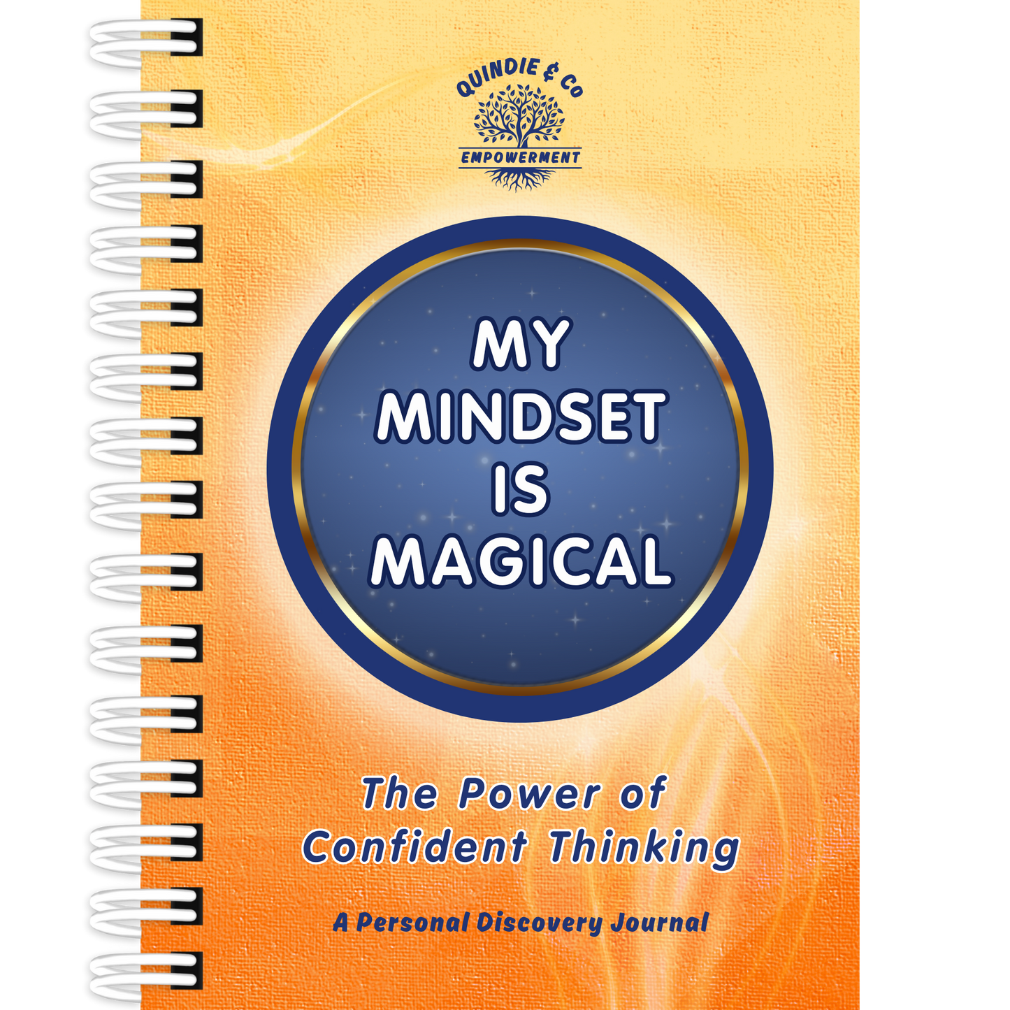 COMING SOON - My Mindset is Magical - A Personal Discovery & Affirmation Journal